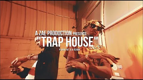 Playa Pat f/ G Herbo - Trap House (Official Music Video) Shot By @AZaeProduction