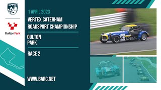 BARC Vertex Caterham Roadsport Championship | Oulton Park | 1st April | Race 2