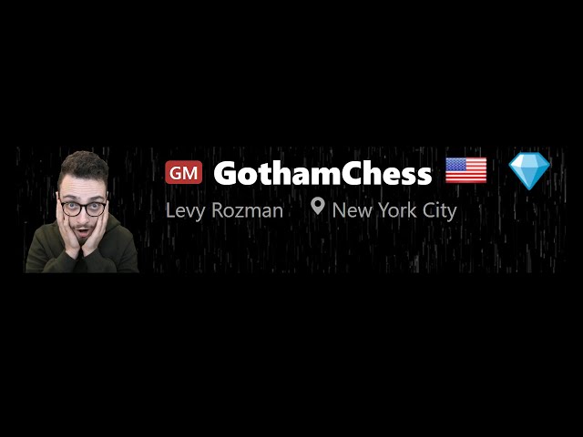 Can Gotham Chess Become A GM? 