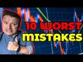 😡📉10 WORST Mistakes I Made in my FIRST YEAR of Trading💵📈