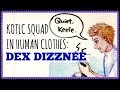 Kotlc squad in human clothes dex dizznee speedpaint