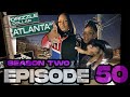 Atlanta avenue  web series  season two  episode 50
