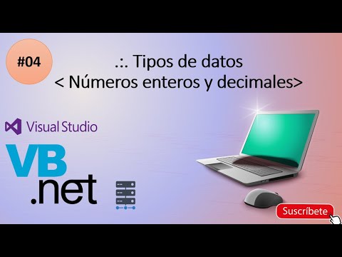 04 - Tipos de datos Números enteros y decimales | VB.Net Nivel Básico