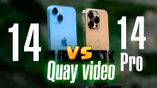 So sánh quay video: iPhone 14 vs iPhone 14 Pro