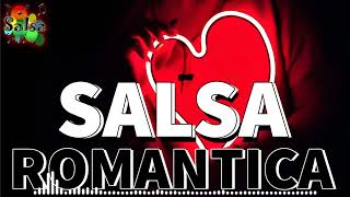 Salsa Romántica, Salsa Para Dedicar