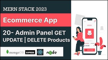 Get Update Delete Product Ecommerce Mern App Mern Stack Project