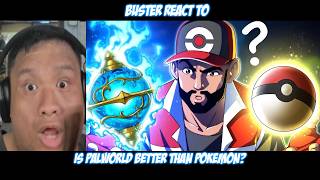 Buster Reacts to Is Palworld Better Than Pokemon? @SeeReax