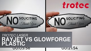 Rayjet 50 vs Glowforge: No Soliciting Plastic Sign