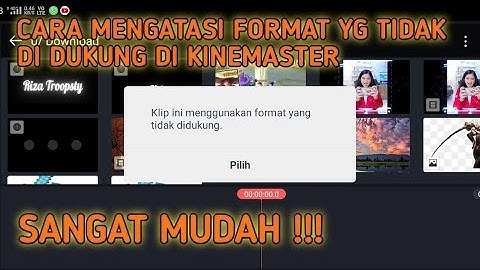 Cara Mengatasi Intro Panzoid Format yang Tidak di Dukung di Kinemaster | Tutorial Kinemaster Terbaru