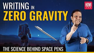Writing in Zero Gravity: The Science Behind Space Pens