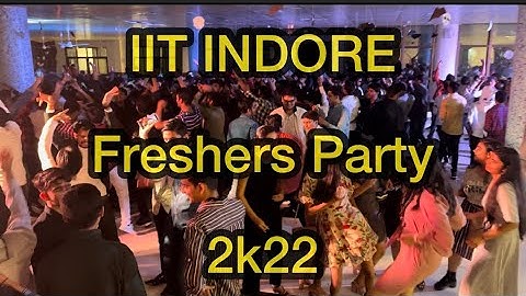 Freshers party 2K22 IIT INDORE || #iit #iitindore #viral  #freshersparty2022 #video #jee