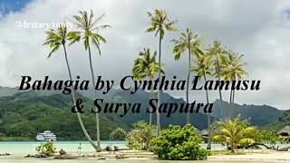 #Lirik lagu Bahagia Chythia Lamusu \u0026 Surya saputra