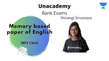 Memory based paper of English | IBPS clerk | 2019 by Shivangi Srivastava