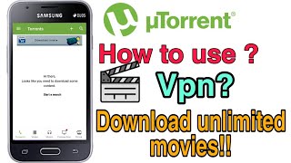 How to download unlimited movies from utorrent Full Tutorial VPN utorrent downlo