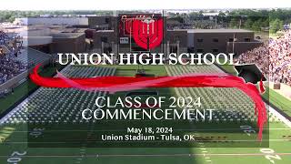 2024 Union High School Commencement