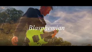 Blasphemian || Instrumental Guitar Cover
