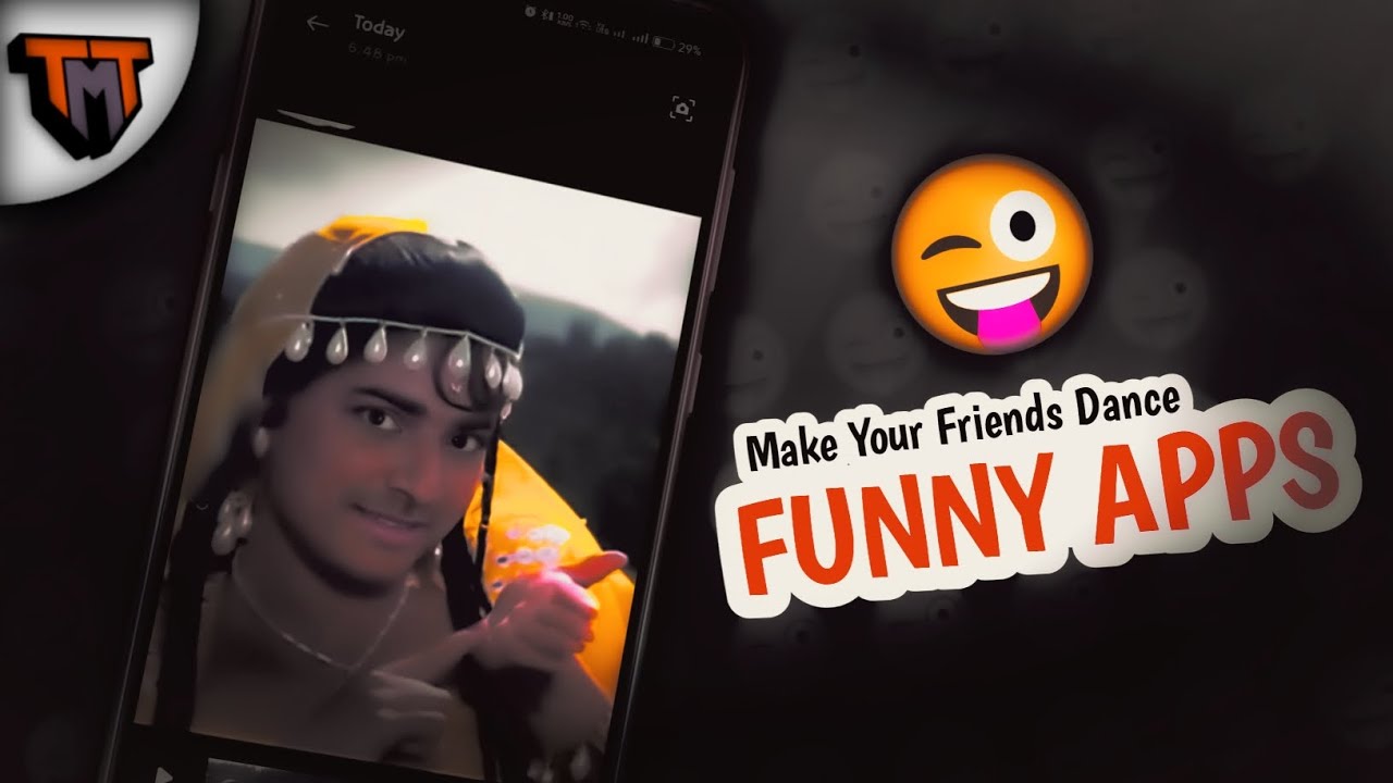 Top 4 Funny Apps अपने दोस्त को नचाओ 😂😎 YouTube
