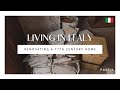 Canadian Living in Italy: Renovating a 17th Century Italian Property (PART 1 - PROGRESS UPDATE)