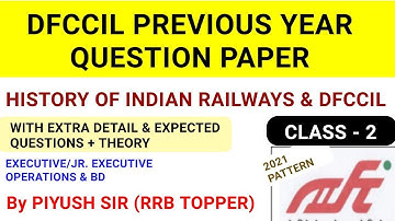 dfccil previous year paper/History of Indian Railways and DFCCIL/dfccil executive operations and bd