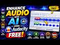 How to Enhance Audio with AI for FREE Using Audacity