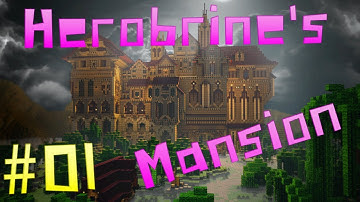 Herobrines Mansion - Part 01 Victor Ill Save You! HD