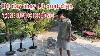 Tấm pin năng lượng mặt trời sử dụng chạy quạt điện, bóng đèn 220v