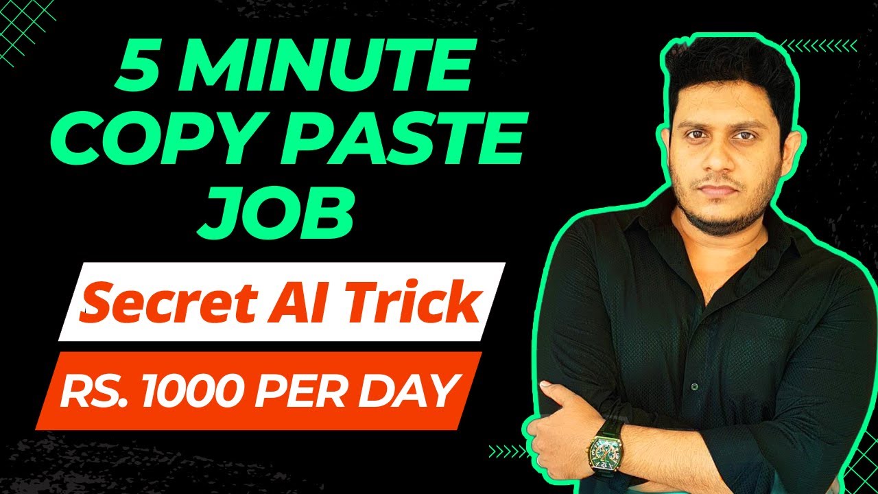 Copy Paste Job using Artificial Intelligence AI | Rs.1000 per day Job ...