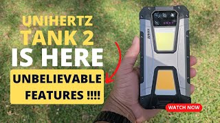 NEW !!! Unihertz Tank 2 Is HERE | GroundBreaking Features