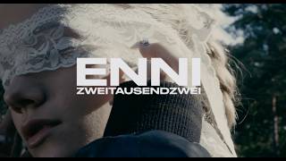 Enni - Zweitausendzwei Official Video