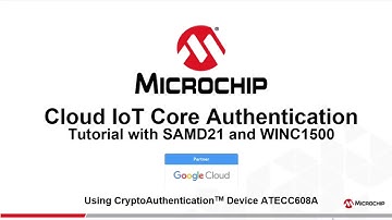 Google IoT Core Secure Authentication - Getting started