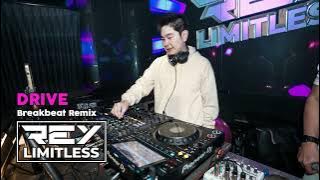 Drive [ReyLimitless Breakbeat Remix]