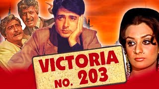 Victoria No. 203 (1972) Bollywood Full Comedy Hindi Movie | Ashok Kumar, Saira Banu, Navin Nischol