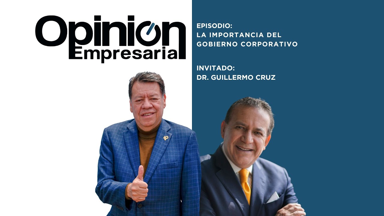  T1 E31:Gobierno corporativo y empresa familiar | Claves para trascender y profesionalizar la gestión