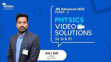 JEE-Advanced 2023 Video Solutions | Paper-2 | Physics | Q16 and Q17 Chimney questions