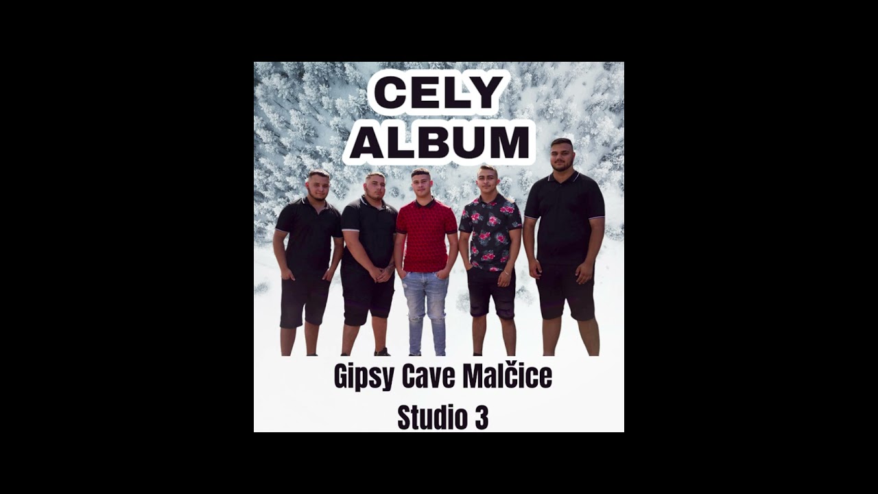 Gipsy Cave Malcice Studio 3-Cely Album. 2022