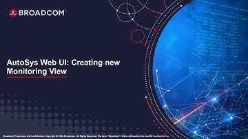 AutoSys Web UI: Create New Monitoring View
