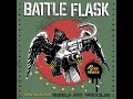 Battle Flask - 'Rebels and Imbeciles' Official Teaser Video