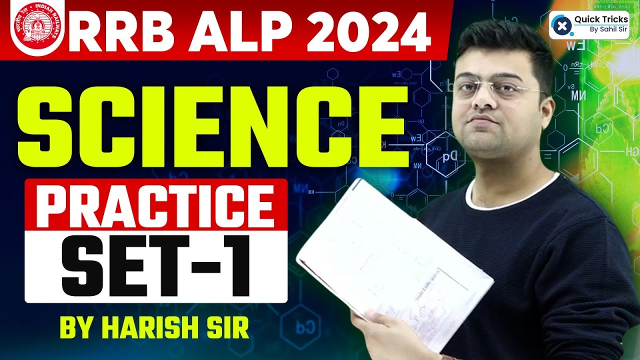 RRB ALP/TECHNICIAN 2024 | RRB ALP Science Practice SET- 01 | RRB ALP Science by Harish Tiwari Sir