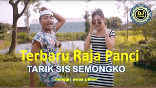 TERBARU RAJA PANCI FT MALA AGATHA  x DJ MINGGIR AWAS  PLIKET | TARIK SIS SEMONGKO DJ VIRAL INDONESIA