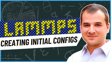 LAMMPS Tutorial: 5 Ways to Create an Initial Configuration