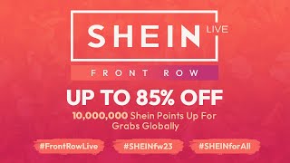 SHEIN Live: Front Row - EN