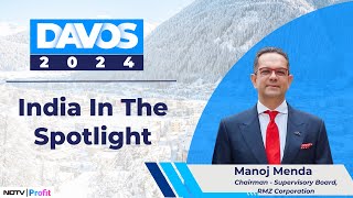 India In The Spotlight At Davos WEF 2024 : RMZ's Manoj Menda | NDTV Profit