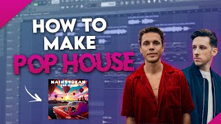 How To Make Mainstream Pop House (Sigala, Felix Jaehn, Jonas Blue Style)