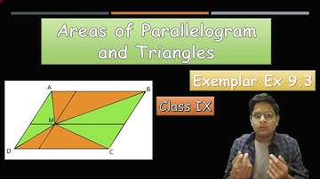 Areas of Parallelogram and Triangles | NCERT Exemplar | Ex 9.3 | Maths | Excitonium | Ronit Jain