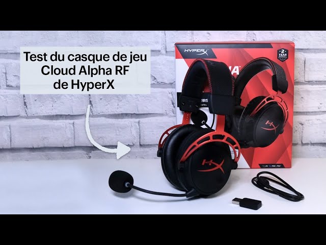 Test du casque de jeu sans-fil HyperX Cloud Alpha 