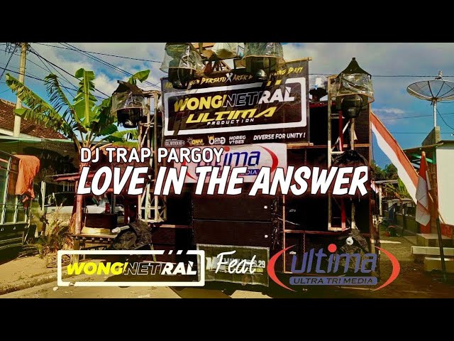 DJ TRAP PARGOY LOVE IN THE ANSWER MELODI BASS MBLIYUT‼️ || YANG DI PAKAI ULTIMA BATLE DENGAN MINIONS class=