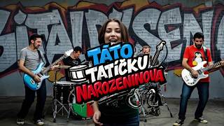 Táto tatíčku - narozeninová SKATE PUNK písnička - Punková pocta otcům! (music video / hudební klip)