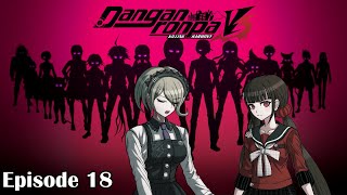 Danganronpa V3: Killing Harmony Episode 18 - Doing The Damn Thing
