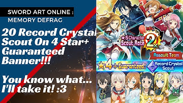 Guaranteed 4 & 5 Star Record Crystal Scout!!! [SAO - Memory Defrag