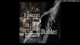 Video thumbnail of "Tristesonn - Traviesos 2 Diablos Ft. Baby G"